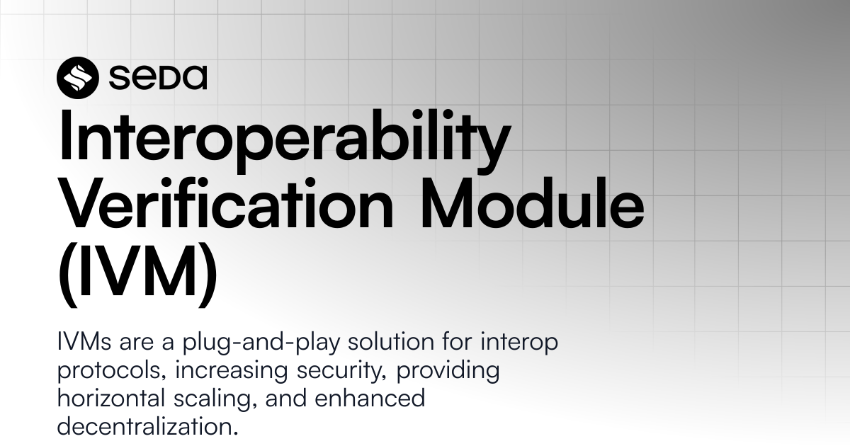 Interoperability Verification Module (IVM) | SEDA Network Home